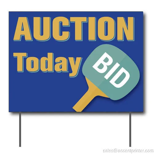 Auction Today Curbside Sign, 24"w x 18"h, Full Color Double Sided