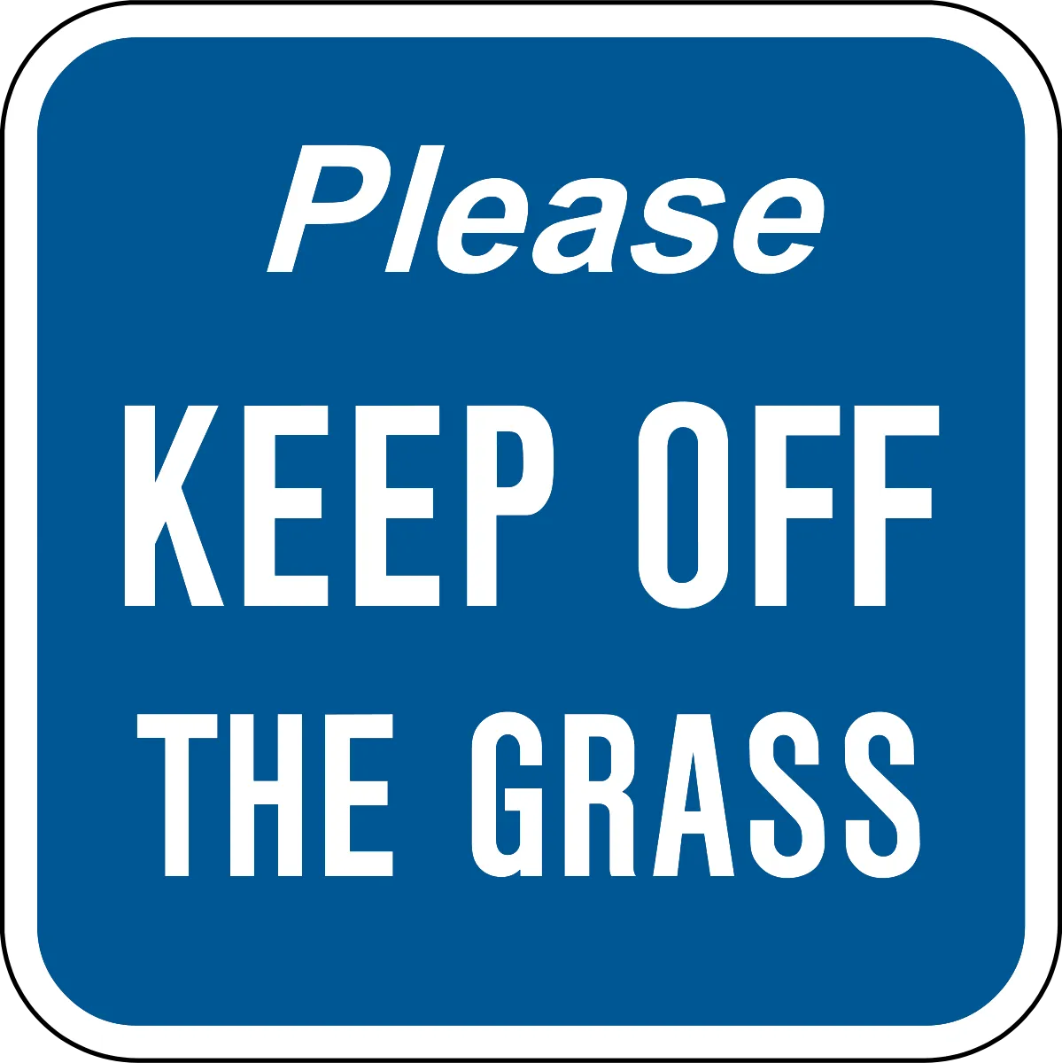 Keep Off Grass